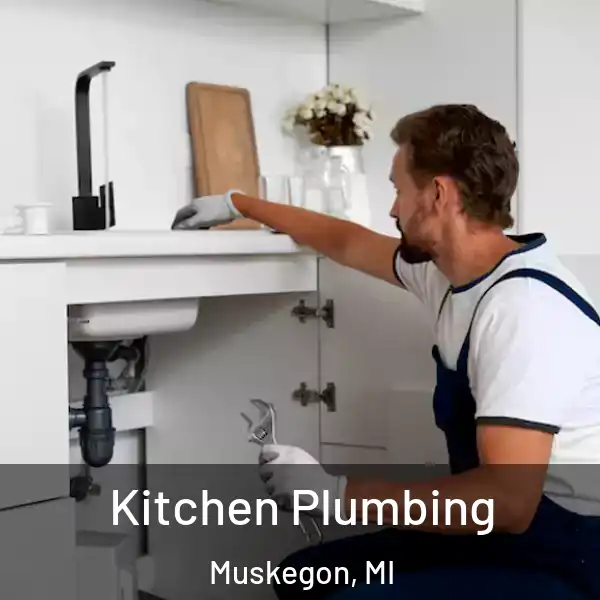  Kitchen Plumbing Muskegon, MI